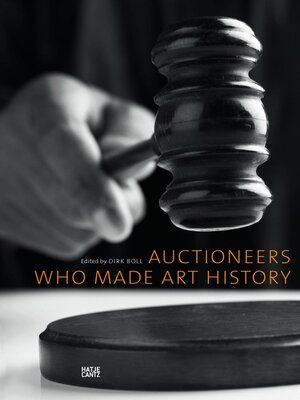 cover image of Auctioneers Who Made Art History
